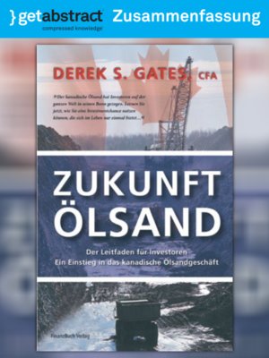 cover image of Zukunft Ölsand (Zusammenfassung)